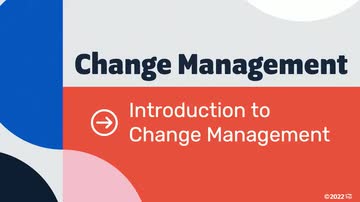 Change Management Models: 01. Introduction to Change Management