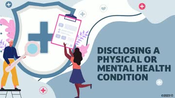 Disclosing a Physical or Mental Health Condition