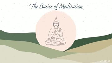 The Basics of Meditation