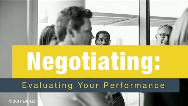 Negotiating: 09. Evaluate Your Performance