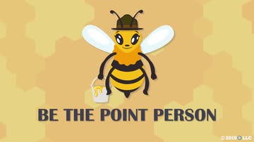 Administrative Excellence: 10. Be the Point Person