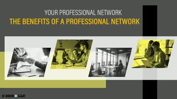 Your Professional Network: 01. The Benefits of a Professional Network