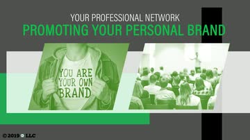 Your Professional Network: 03. Promoting Your Personal Brand