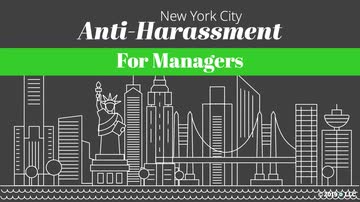 New York City Anti-Harassment: 02. For Managers
