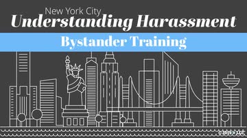 New York City Understanding Harassment: 04. Bystander Training