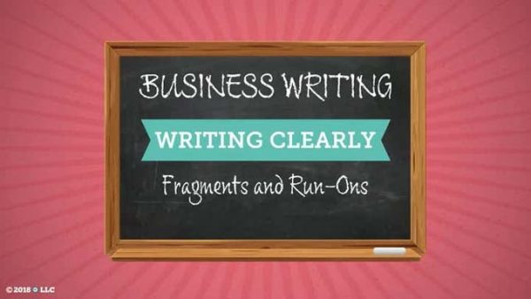 Writing Clearly: 02. Fragments and Run-Ons