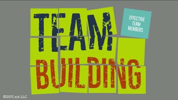 Team Building: 03. Effective Team Members