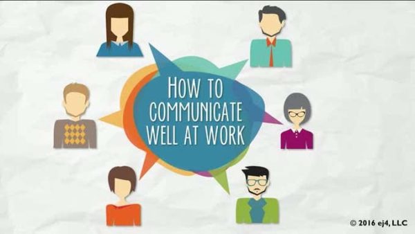 Healthy Communication: 02. How to Communicate Well at Work