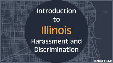 Illinois Harassment and Discrimination: Introduction