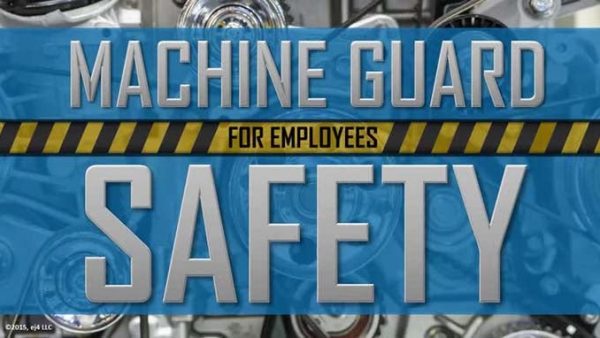 Safety for Employees: 01. Machine Guard Safety for Employees