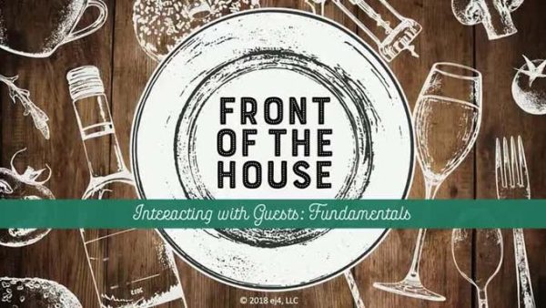 Front of the House: 03. Interacting with Guests - Fundamentals