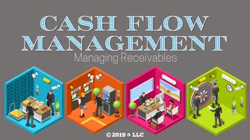 Cash Flow Management: 03. Managing Receivables