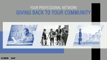 Your Professional Network: 04. Giving Back to Your Community
