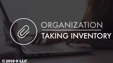Organization: Taking Inventory