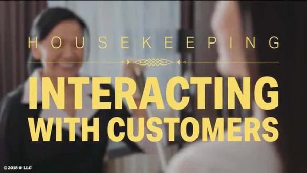 Hotels and Inns: Housekeeping - 04. Interacting with Customers