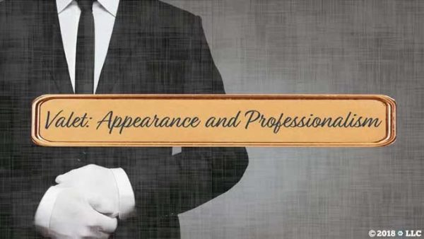Hotels and Inns: Valet - 01. Appearance and Professionalism