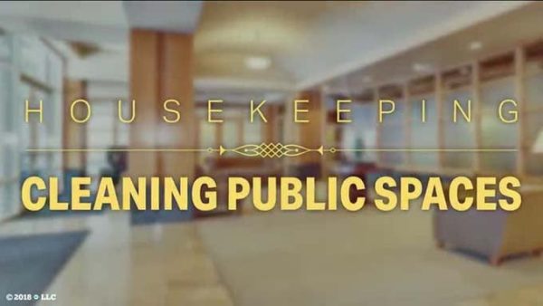 Hotels and Inns: Housekeeping - 02. Cleaning Public Spaces