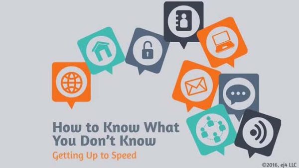 Business Basics: How to Know What You Don't Know - 01. Getting Up to Speed