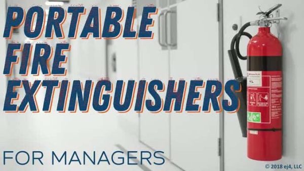Safety for Managers: 08. Portable Fire Extinguishers for Managers