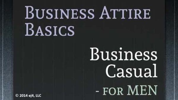 Business Attire Basics for Men: 02. Business Casual Attire