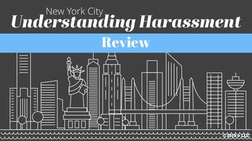 New York City Understanding Harassment: 05. Review