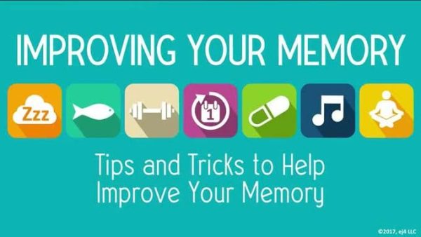Improving Memory: 02. Tips and Tricks to Help Improve Your Memory