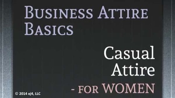 Business Attire Basics for Women: 01. Casual Attire