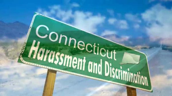 Introduction to Connecticut Harassment and Discrimination