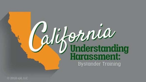 California Understanding Harassment: 06. Bystander Training