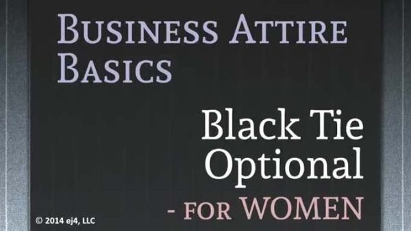 Business Attire Basics for Women: 05. Black Tie Optional Attire