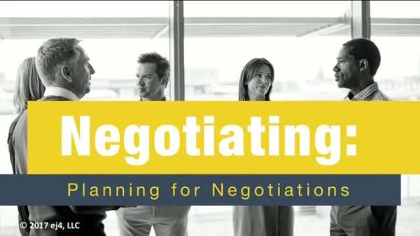Negotiating: 06. Planning for Negotiations