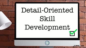 Administrative Excellence: 03. Detail-Oriented Skill Development