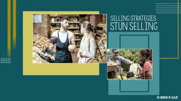 Selling Strategies: 04. STUN Selling