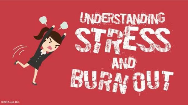 Understanding Stress and Burnout
