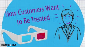 Sales Relationships: 02. How Customers Want to Be Treated