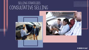 Selling Strategies: 01. Consultative Selling
