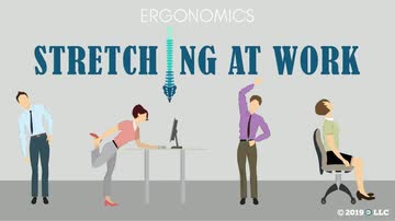 Ergonomics: 05. Stretching at Work