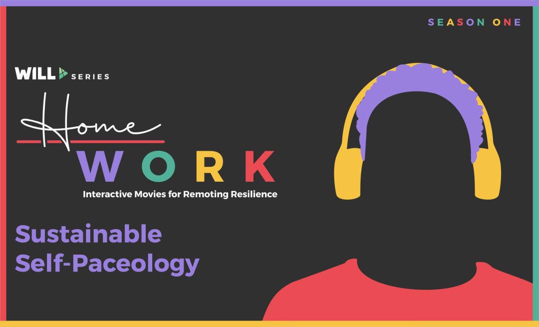 Pace Sustainment and Avoiding Burnout while Working Remotely - HomeWork - Episode 4