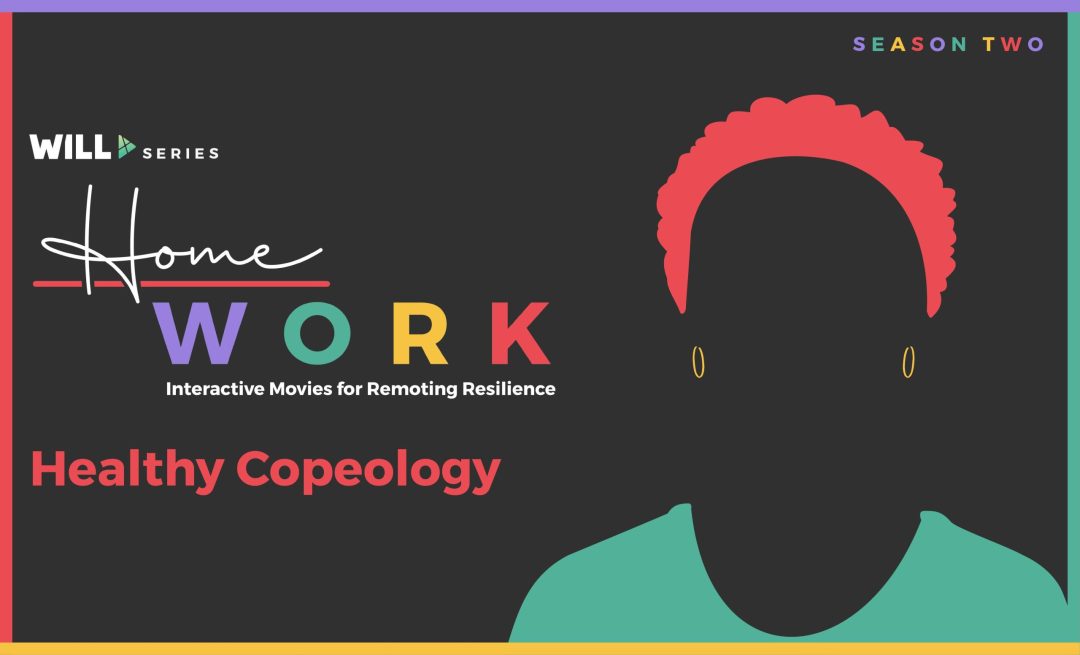 Healthy Coping Skills for Remote Work - HomeWork: Episode 8