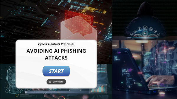 CyberEssentials Principle: Avoiding AI Phishing Attacks
