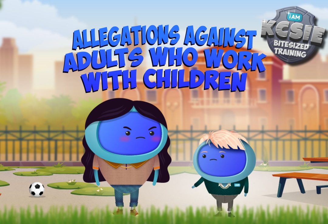 Allegations Against Adults Who Work with Children
