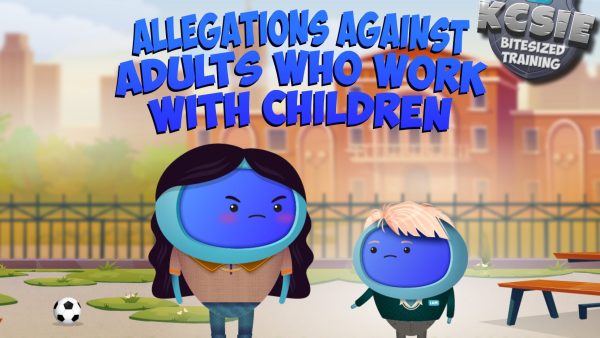 Allegations Against Adults Who Work with Children