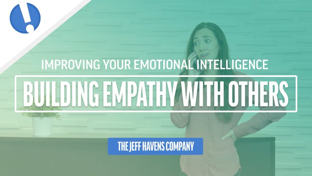 Improving Your Emotional Intelligence: Building Empathy With Others