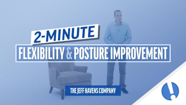 2-Minute Flexibility and Posture Improvement