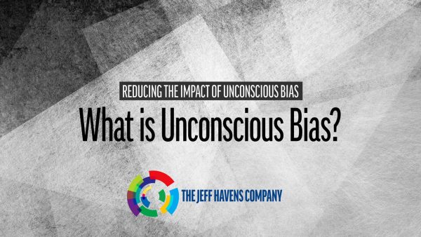 What Is Unconscious Bias?