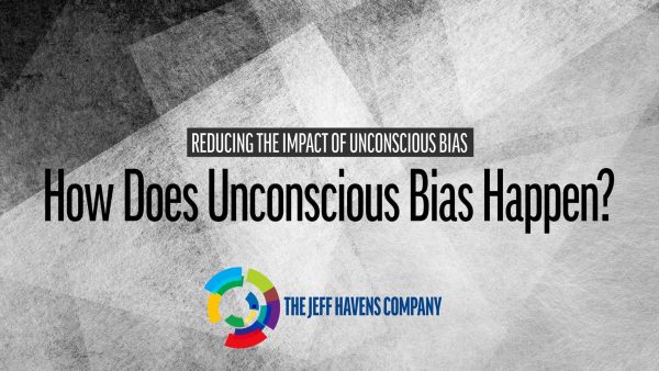 How Does Unconscious Bias Happen?