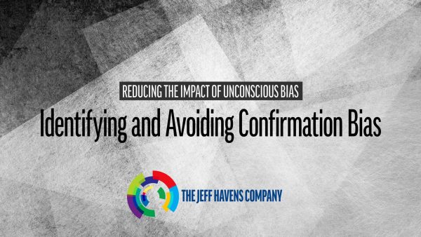 Identifying and Avoiding Confirmation Bias