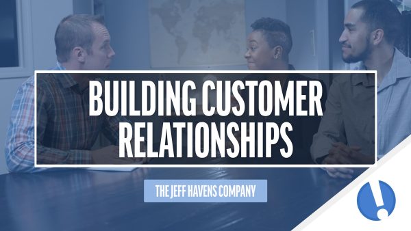 Building Customer Relationships