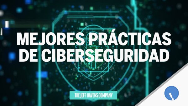 Mejores Prácticas de Ciberseguridad