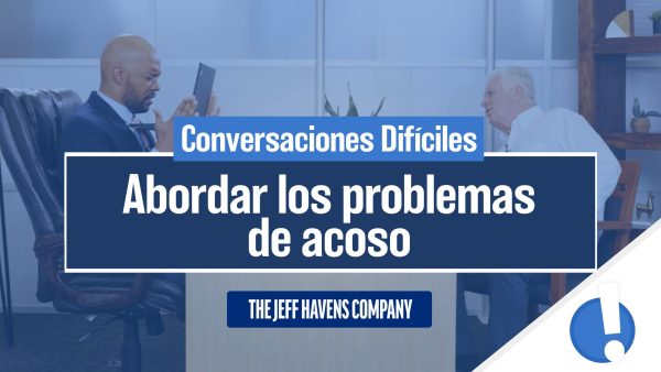 Conversaciones Difíciles: Abordar los problemas de acoso
